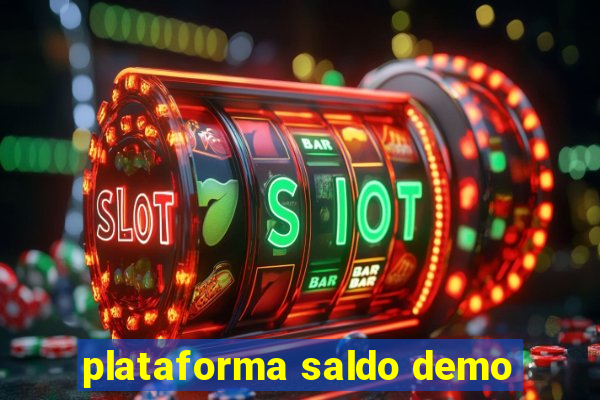 plataforma saldo demo